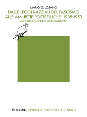 cover image of Dalle leggi razziali del fascismo alle amnistie postbelliche
